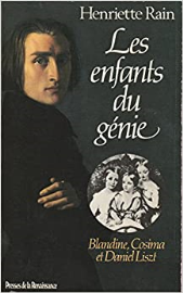 Les enfants du génie : blandine, cosima et daniel liszt